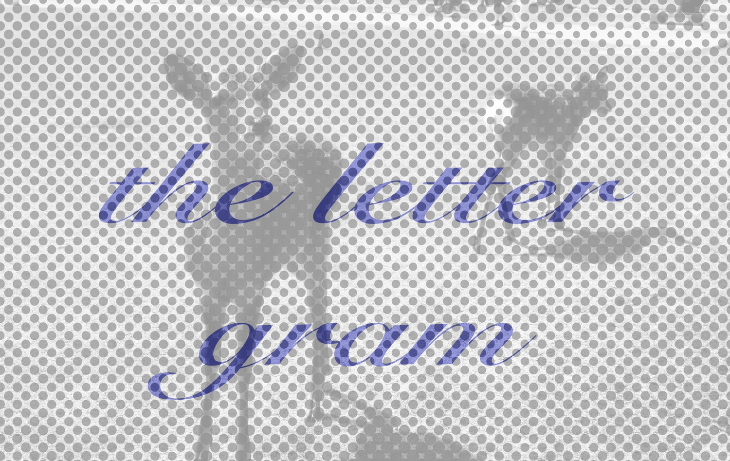 The Letter Gram